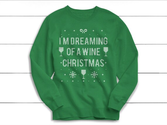 Je reve dun Noel au vin pull de Noel chemise de Noel pull de Noel pour femmes Noel pull de Noel laid Etsy Canada