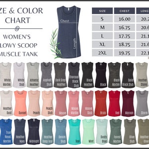 May include: Size and color chart for women's flowy scoop muscle tank tops. The chart shows 11 different colors and 5 sizes, from S to 2XL. The chart also includes measurements for chest and length in inches.