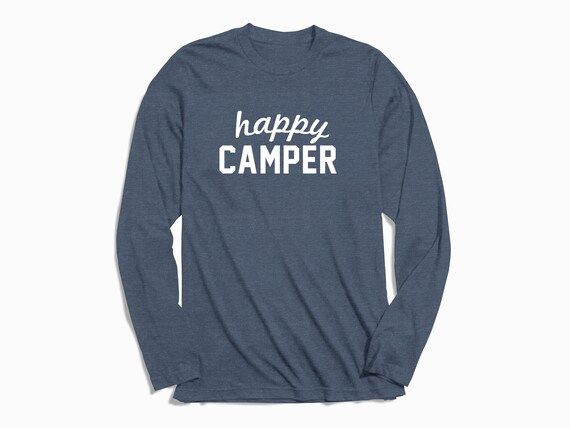 Happy camper long sleeve shirt Clearance