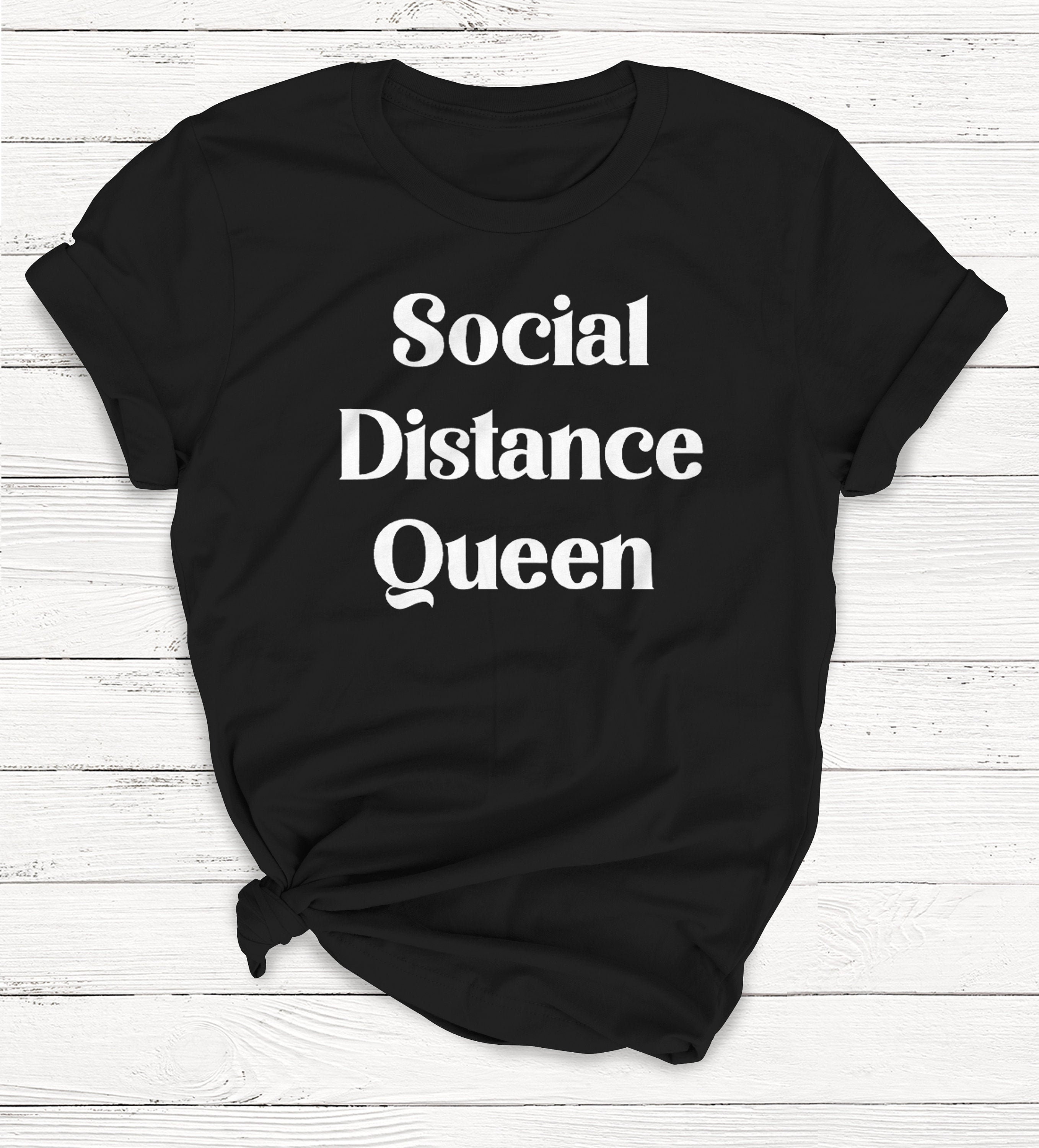 その他 socialdistance Social Distance Queen T-shirt, Introvert Humor, Unisex Crewneck - Etsy