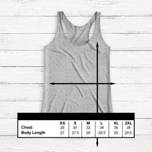 May include: A gray tank top with a size chart showing measurements in inches for chest and body length. The sizes are XS, S, M, L, XL, and 2XL.