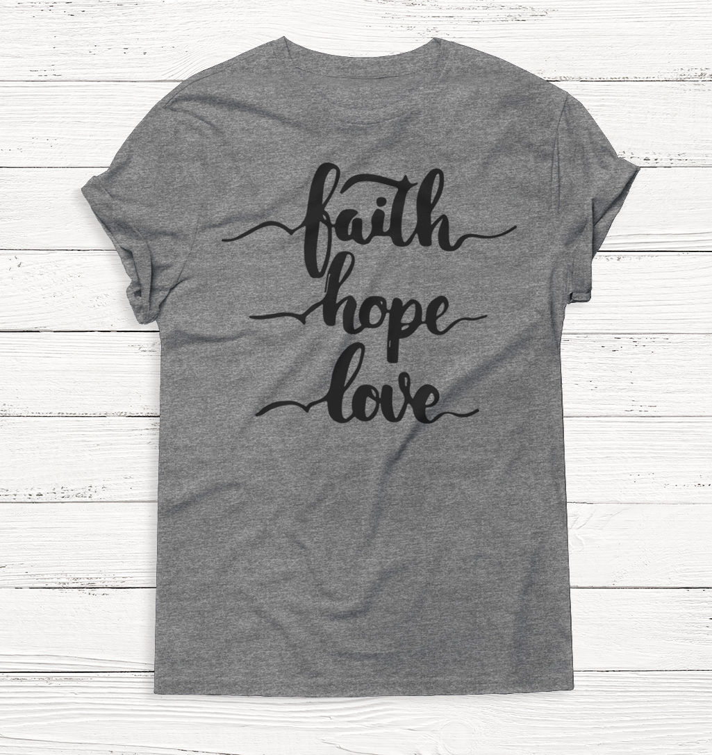 Faith Hope Love Woman's Shirt Pop Culture Fashion | Etsy