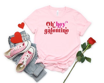 Valentine Shirts, Womens Valentine Shirts, Girls Valentine Shirts, Oh Hey Galentine Shirt, Retro Valentine Shirts, Galentine Shirt, Gal Pal