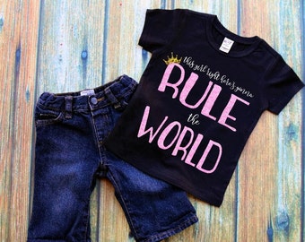 Girls Shirt | Shirt For Girls | Rule the World | Princess Shirt | Girl Power | Girls Graphic Tee | Dream Big Shirt