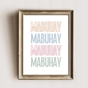 mabuhay print | filipino wall art | tagalog | philippines poster | filipino home | welcome sign | filipino greeting | philippines