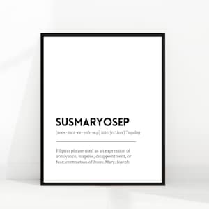 SUSMARYOSEP | Filipino Wall art | Tagalog Definition | Filipino Phrases | Philippines Art | Filipino Translation | Digital Downloads