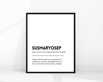 SUSMARYOSEP | Filipino Wall art | Tagalog Definition | Filipino Phrases | Philippines Art | Filipino Translation | Digital Downloads