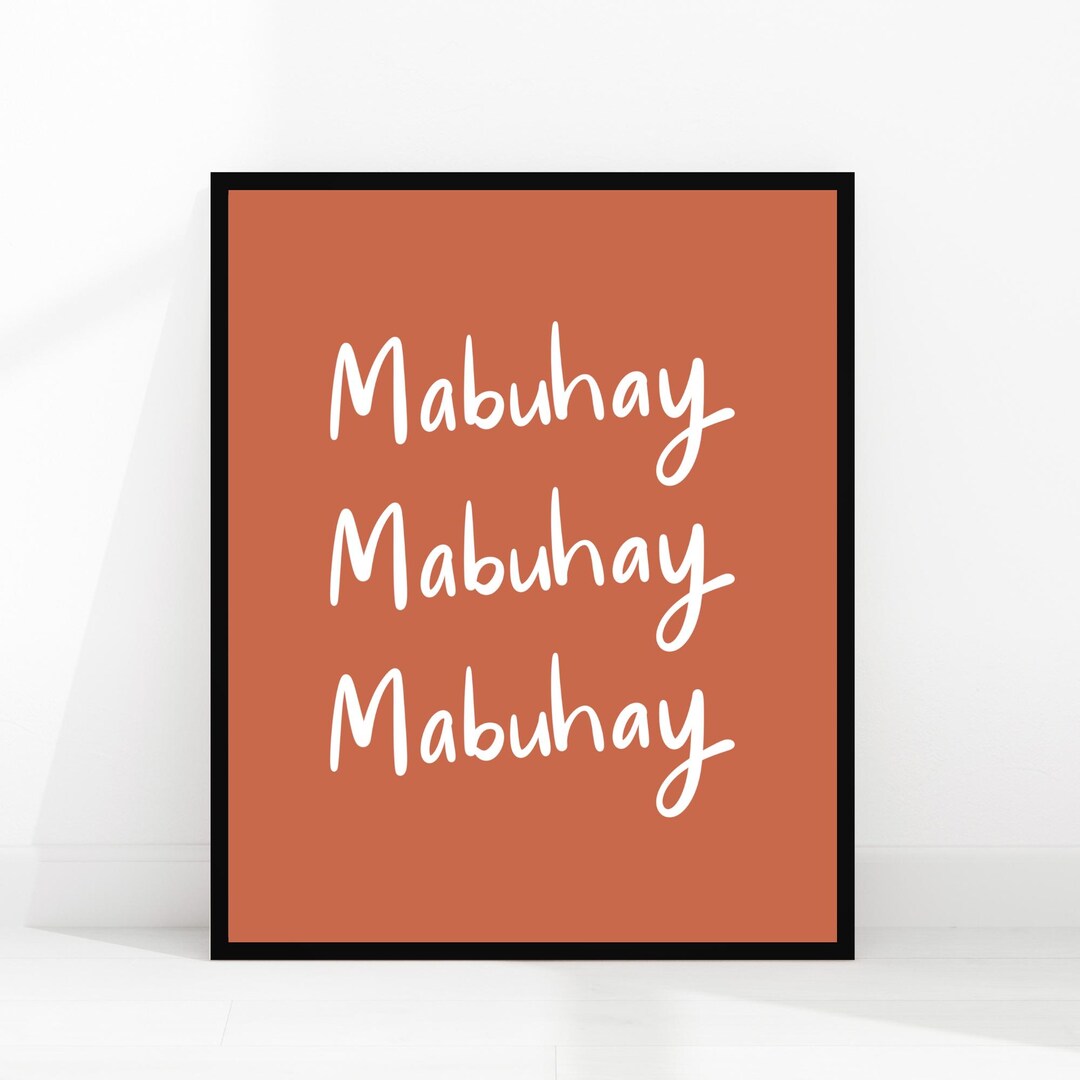 Mabuhay Print Filipino Wall Art Handwritten Philippines Poster Filipino