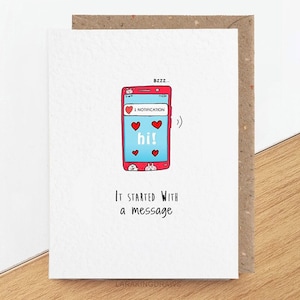 Started with a message, social media dating, 6 month anniversary, boyfriend girlfriend Valentine's Day card