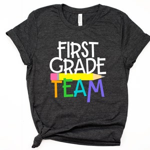 First 1st Grade Team Teacher Shirt Squad T-Shirt TShirt Minimalist Womens Unisex Elementary Teacher Faculty School Staff
