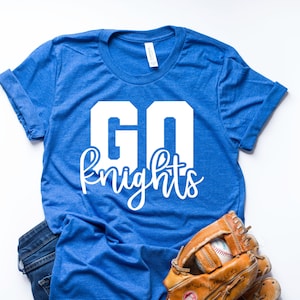 Team Spirit Shirt Go Knights Mom Wife Parent Gift Short-Sleeve Unisex TShirt Women Ladies Unisex Tee Football Baseball Soccer Basketball