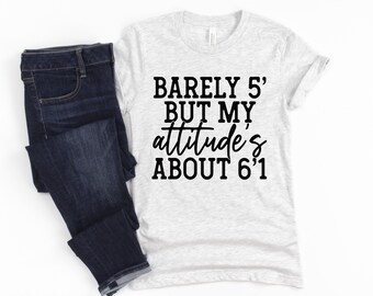 Sarcastic Attitude Unisex Shirt, Funny Gift for Her