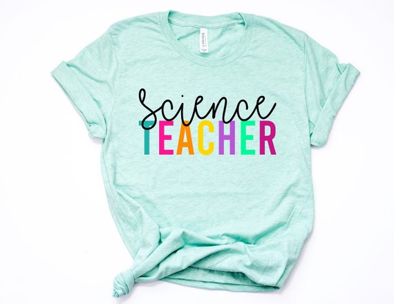 Science teacher shirts Clearance