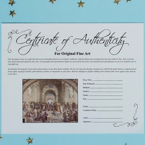 May include: A certificate of authenticity for an original fine art piece. The certificate includes a blank space for the title, date produced, medium, surface, frame, size, client, location of sale, artist, and signature. The certificate also includes a black and white image of a painting.