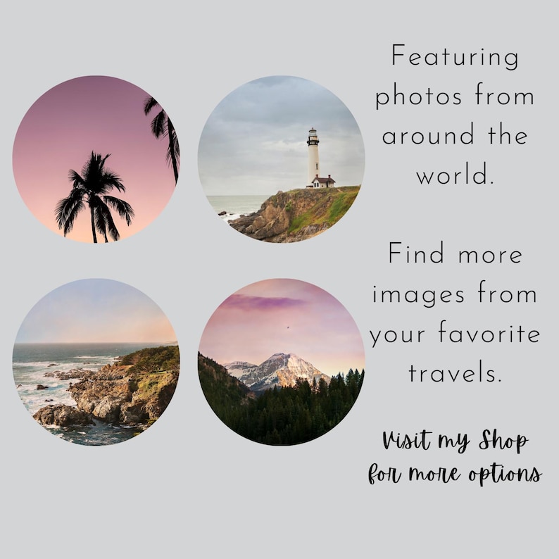 May include: Four images of different landscapes, including a palm tree at sunset, a lighthouse on a cliff, a rocky coastline, and a mountain range. The text "Featuring photos from around the world. Find more images from your favorite travels. Visit my Shop for more options" is displayed below the images.