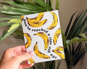 Funny Happy Birthday Ripe Old Age Bananas (blank) Greeting Card