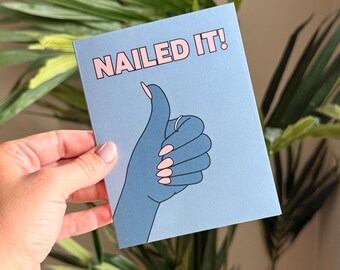 Nailed It! (blank) Congrats Greeting Card