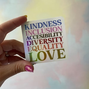 Kindness and Inclusion sticker