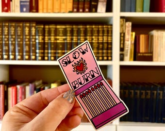 Slow Burn Book Lover Vinyl Waterproof Sticker