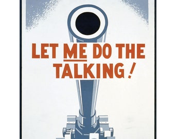 Let Me Do the Talking Screenprinted Poster