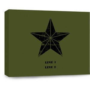 May include: A rectangular olive green canvas wall art piece featuring a large, centered black star with a distressed, weathered texture. Below the star, the text LINE 1 and LINE 2 is printed in a bold, black, serif font on the solid background.