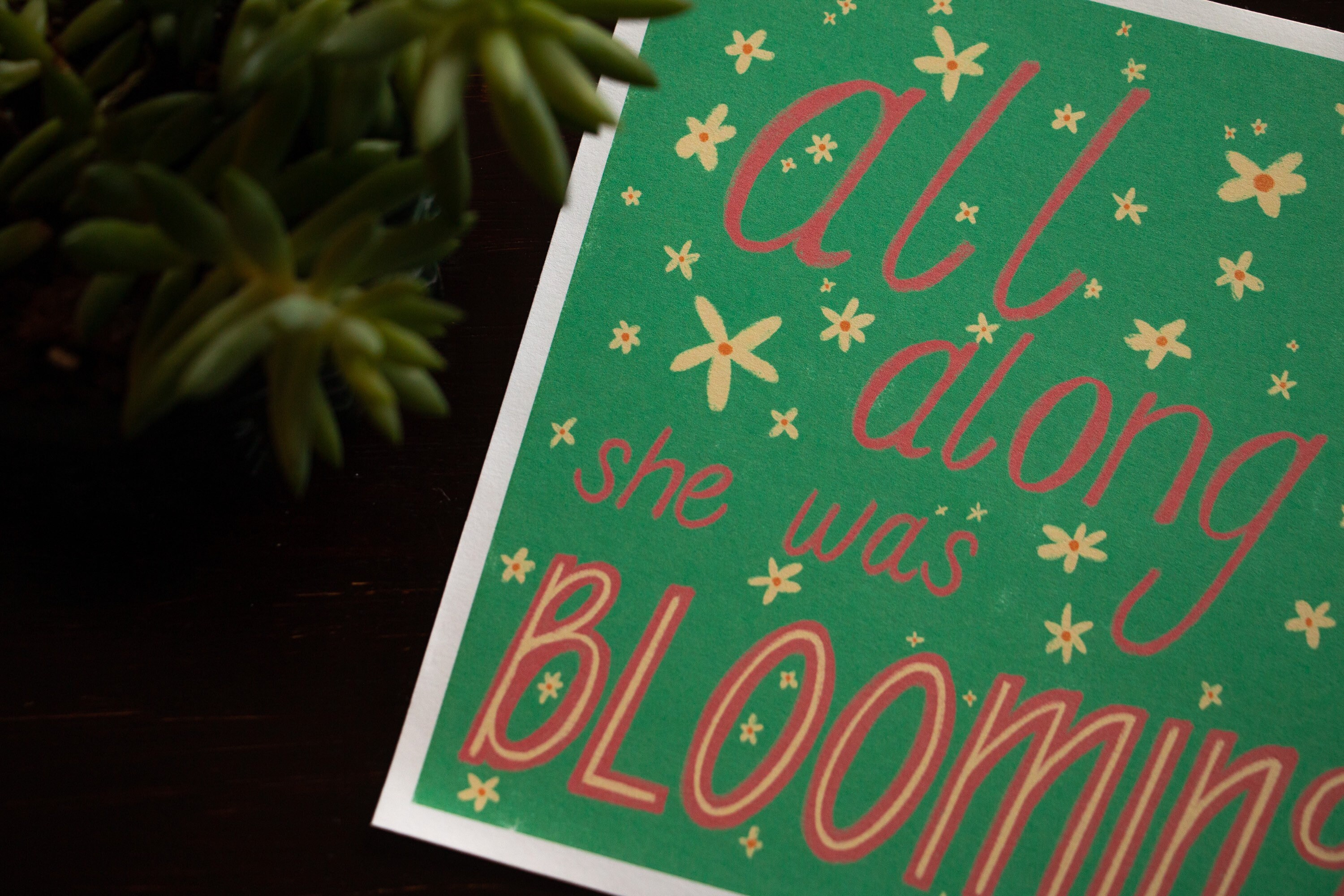 all along you were blooming all along you were blooming