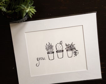grow 11x14 Print