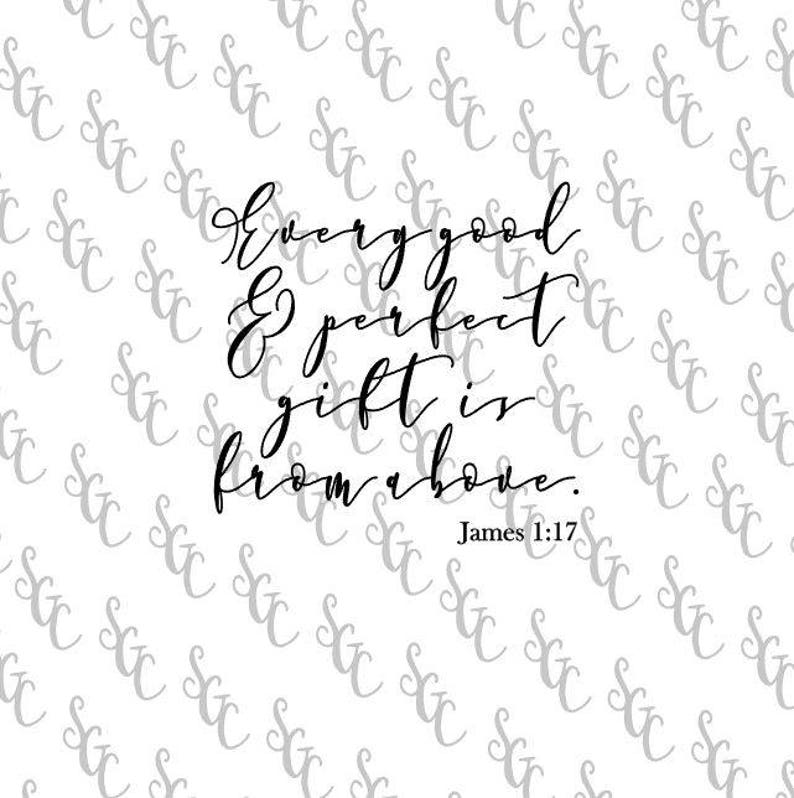 Reusable Stencil James 1:17 Every good and perfect gift is from above Many Sizes to Choose from!