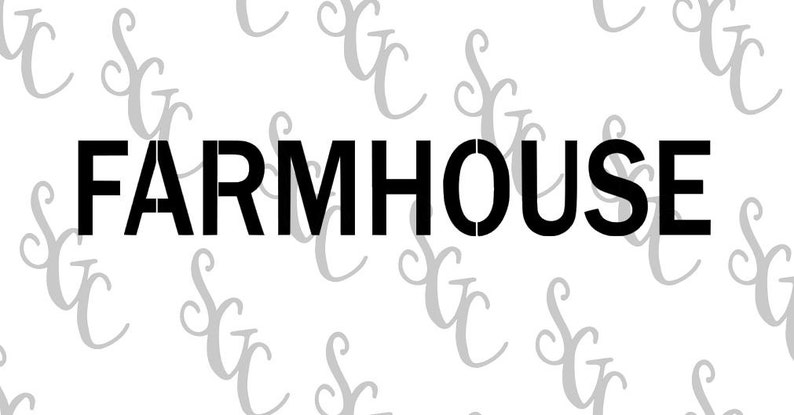 FARMHOUSE Reusable Stencil Many Sizes to Choose from!