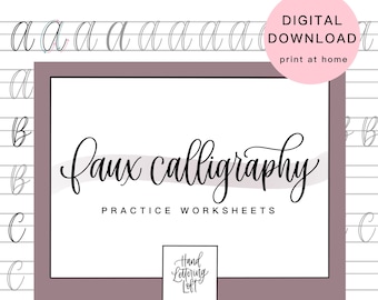 Faux Calligraphy for Beginners, Intro to Lettering Practice Sheets, Digital Download Worksheets