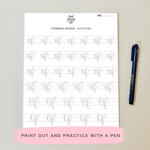 May include: Printable worksheet with the word "of" written in six different styles of handwriting. The text "COMMON WORDS - 6 STYLES" and "PRINT OUT AND PRACTICE WITH A PEN" is also included on the page.