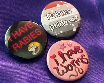 funny rabies and worms 1.5" Pinback buttons