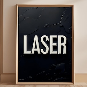 Embossed LASER Typography Printable | Med Spa Decor | Laser Hair Removal Print | Aesthetic Clinic Art | Laser Tech Gift | Beauty Room Poster