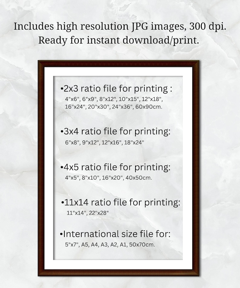 May include: A framed print with a white background and a dark brown border. The text includes information about high-resolution JPG images, ready for instant download and print. It lists various print sizes, including 10x15cm, 15x20cm, and 20x30cm.