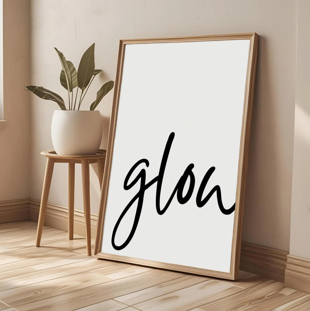 Glow In Cursive Glow Cursive Typography Print | Minimalist Salon Spa Decor (digital ...