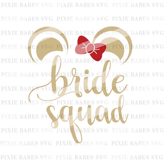 Download Disney Bride Squad SVG Disney Wedding SVG Bride SVG | Etsy