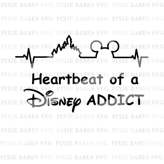 Download Heartbeat of a Disney Addict SVG Disney SVG Disney Heartbeat