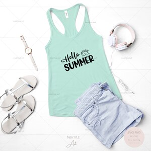 Hello Summer SVG, Summer Shirt SVG, Svgs For Shirts, Summer Saying Svg, Summer Cut Files, Funny Beach Vacation Shirt, Sun Svg, Cricut Files