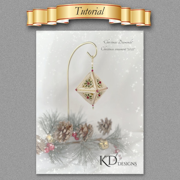 Tutorial/Pattern for "Christmas Diamonds" Christmas ornament 2022