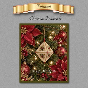 Tutorial/Molde para o enfeite de Natal "Diamantes de Natal" 2022
