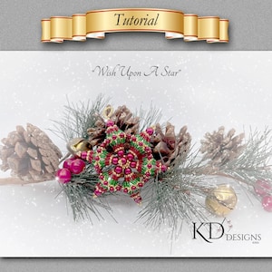 May include: A beaded star ornament in shades of green and red with the words "Wish Upon A Star" above it. The ornament is surrounded by pine branches and pine cones.