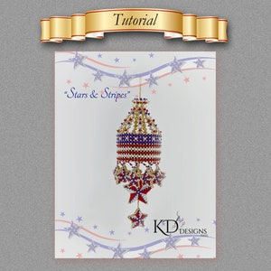 May include: A beaded ornament in the shape of a chandelier with red, white, and blue stars and stripes. The ornament is labeled "Stars & Stripes" and is a craft project from KD Designs.