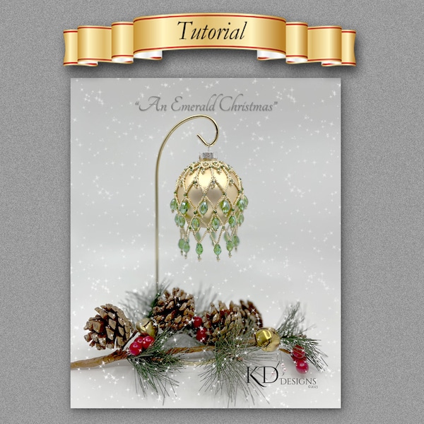 Tutorial/Pattern for "Emerald Christmas" Ornament Cover