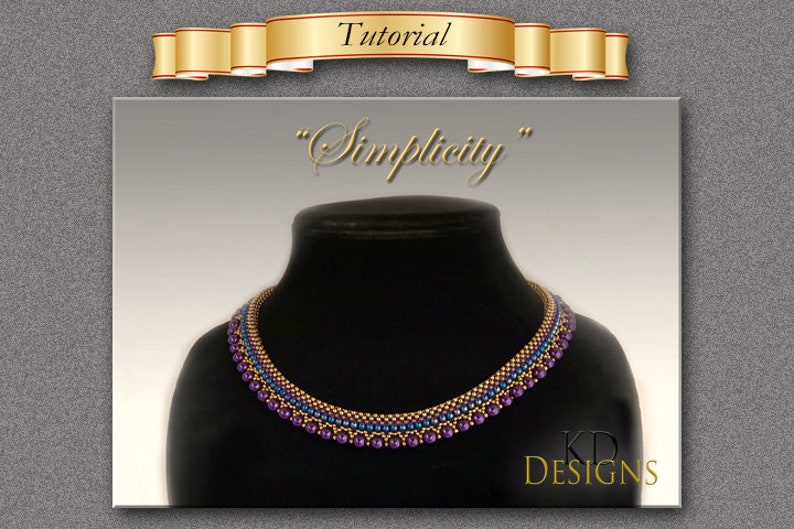 May include: A tutorial for a beaded necklace called "Simplicity" by KD Designs. The necklace is made with gold, blue, and purple beads.