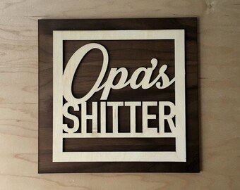 Opa's Bathroom Sign for Your Opa - Humor en el baño - Regalo del Día del Padre - Regalo del Padre - Signo de baño personalizado - Signo divertido que le encantará a tu Opa