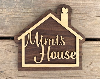 Mimi's House Sign for Your Mimi - Mothers Day Gift - Mother Grandmother Gift - Una señal que a tu Mimi le encantará