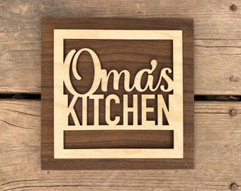 Oma's Kitchen Sign for Your Oma - Mothers Day Gift - Mother Grandmother Gift - Kitchen Sign - A sign your Oma will love