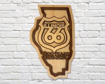 Route 66 Illinois Centennial Sign - Wood Wall Decor - The Mother Road 100 Years 1926-2026 - Road Trip