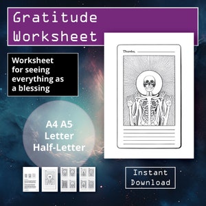 May include: A printable gratitude worksheet featuring a black and white illustration of a skeleton with a halo. The worksheet includes the text "Thanks," and lines for writing. The text "Gratitude Worksheet" and "Worksheet for seeing everything as a blessing" are also included. The worksheet is available in A4, A5, Letter, and Half-Letter sizes.