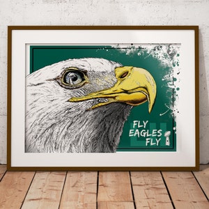 Fly Philadelphia Eagles Fly - Football Art Poster